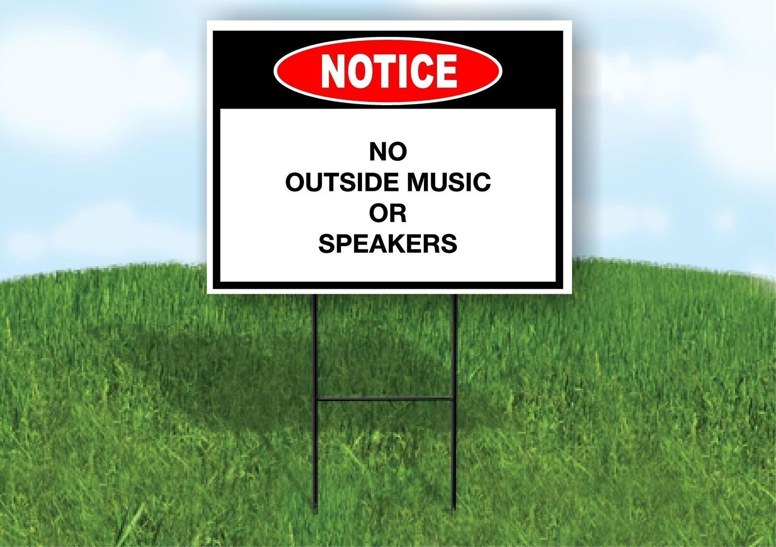 Notice No Outside Music Or Speakers 18x24 in Yard Road Sign w/ Stand