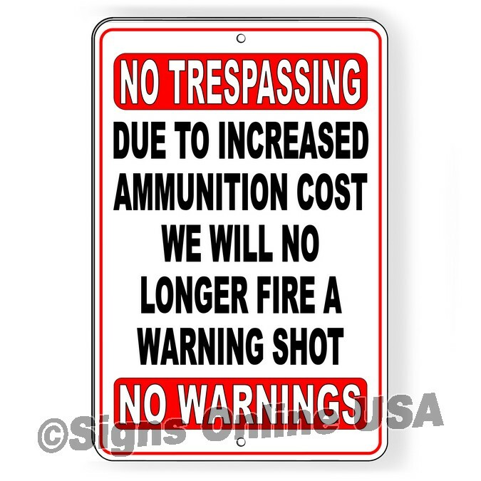 Due To Increased Ammunition Costs Don't Offer Warning Shot Sign Or Decal 6 Sizes