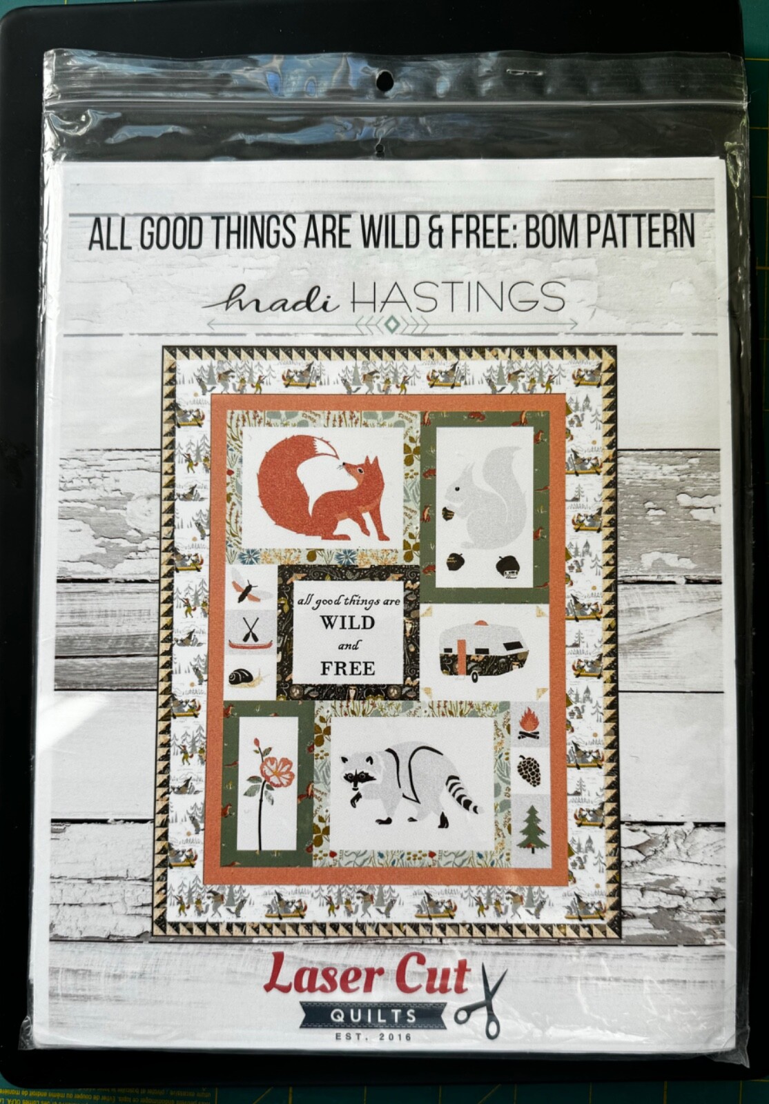 Quilt Pattern, Madie Hastings "All Good Things are Wild & Free; Preowned/Unused