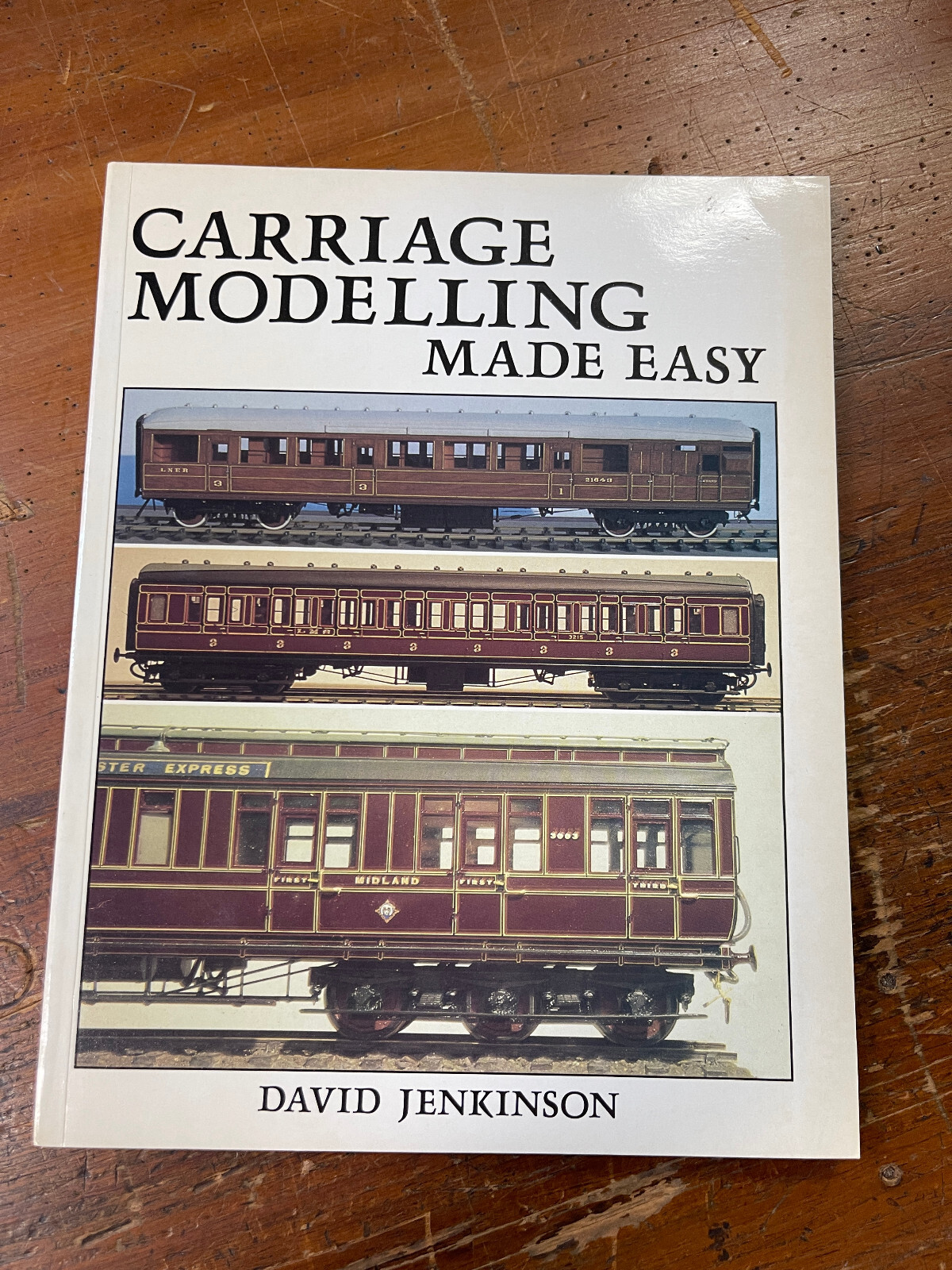 Carriage Modelling Made Easy by David Jenkinson 1996 Wild Swan Softcover