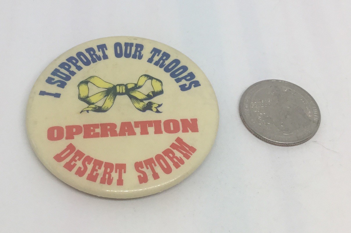 Operation Desert Storm Button Vintage Support Our Troops