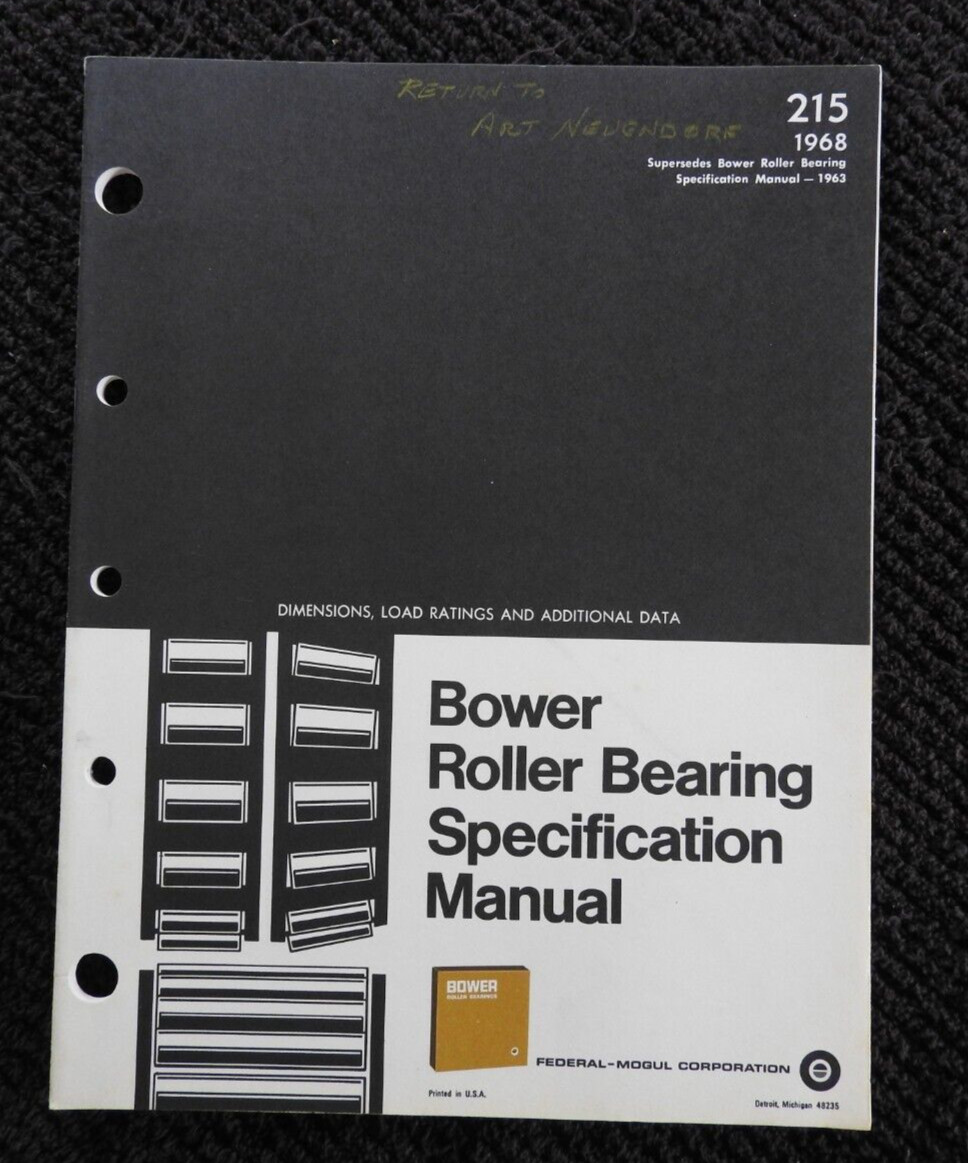 1968 Federal-Mogul Corporation Bower Roller Bearing Engineering/Spec Manual
