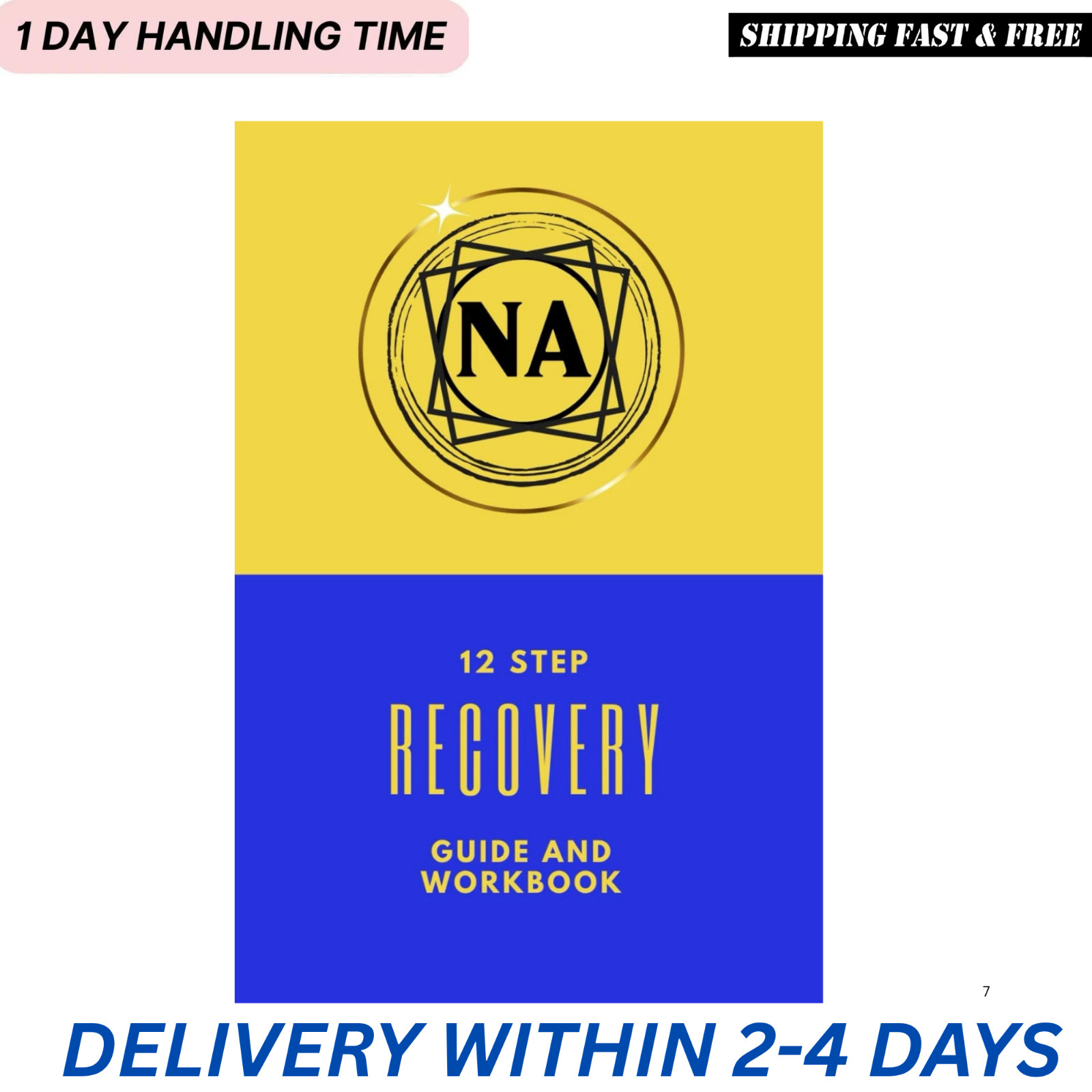 NA 12 Step Recovery Guide And Workbook: Narcotics Anonymous/Recovery Tool For Re