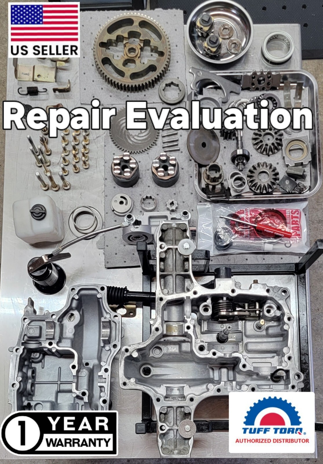 Tuff Torq Transmission K46 K57 K58 K62 K66 T40 K71 K72  REPAIR EVALUATION ONLY