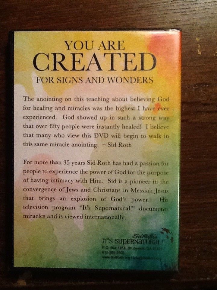 Sid Roth You Are Created For Signs And Wonders