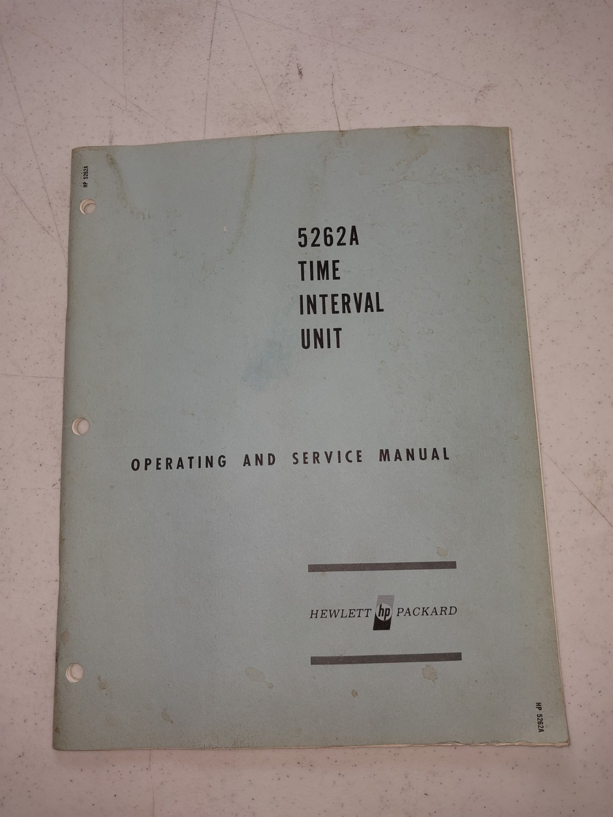 Original HP 5262A Time Interval Unit operating and service manual 05262-9004