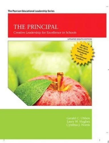 Principal, The: Creative Leadership - Hardcover, by Ubben Gerald; 9780134606989