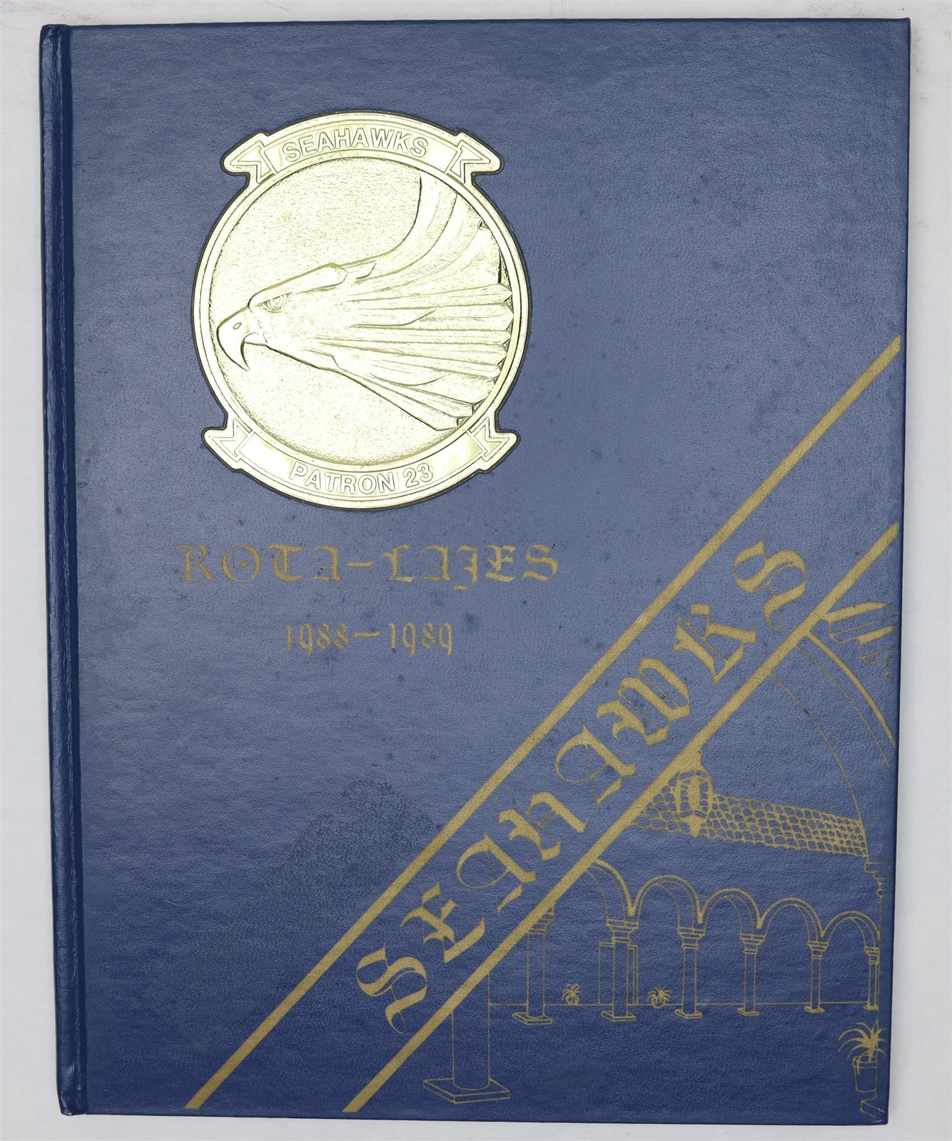 Patrol Squadron 23 (VP-23) 1988 1989 Rota Lajes Deployment Cruise Book