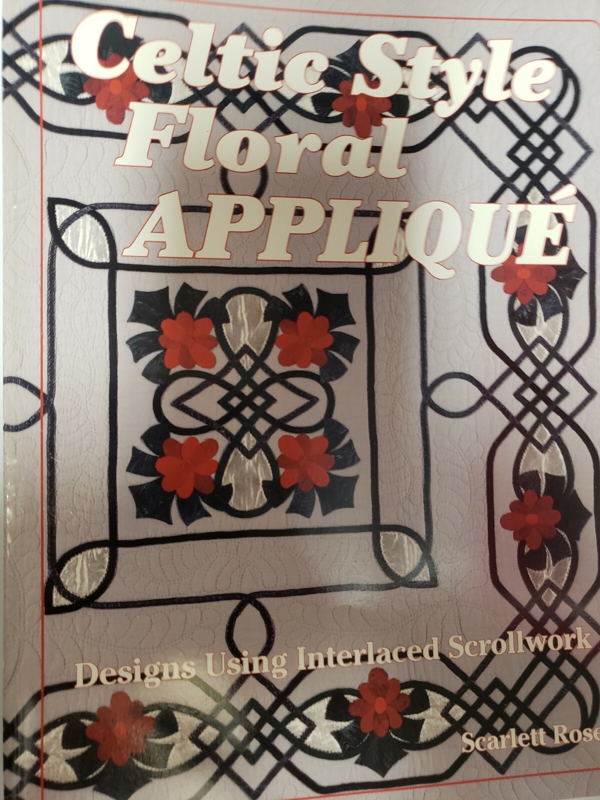 Celtic Style Floral APPLIQUES By America's Quilt Society