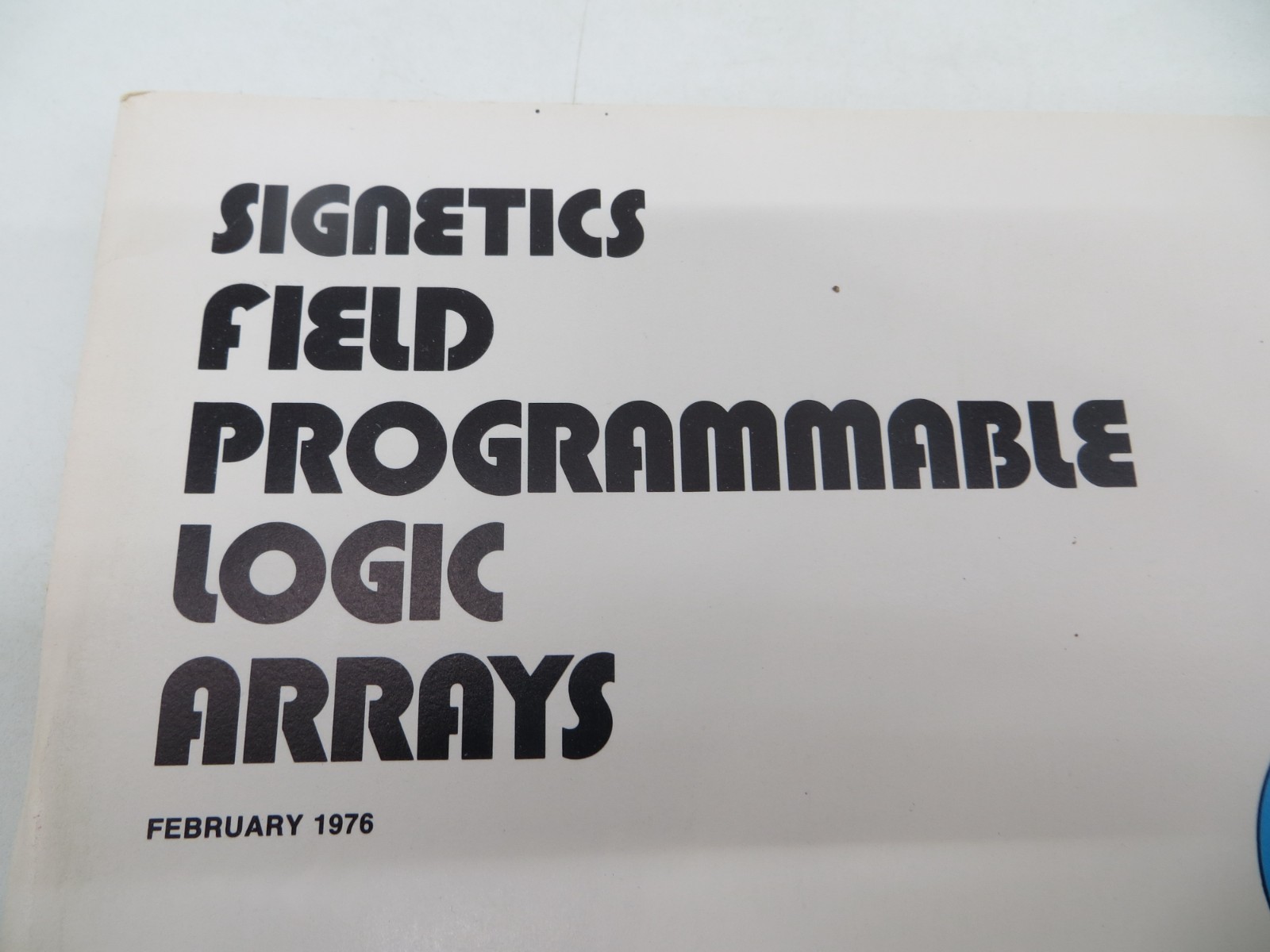 Signetics Field Programmable Logic Arrays 1976 Databook Tech Manual vintage vtg
