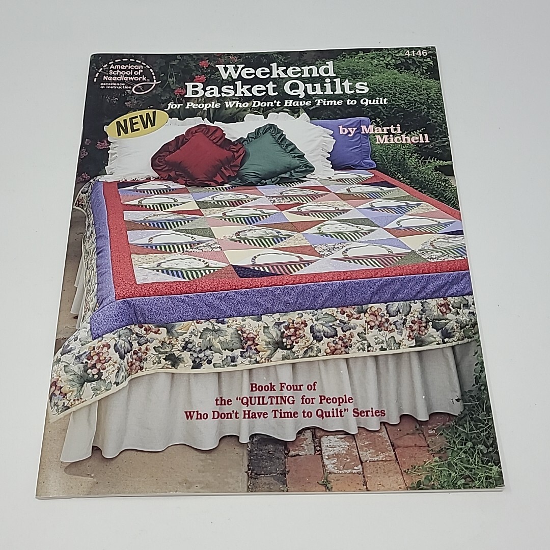 American School of Needlework Weekend Basket Quilts By Marti Michell #4146