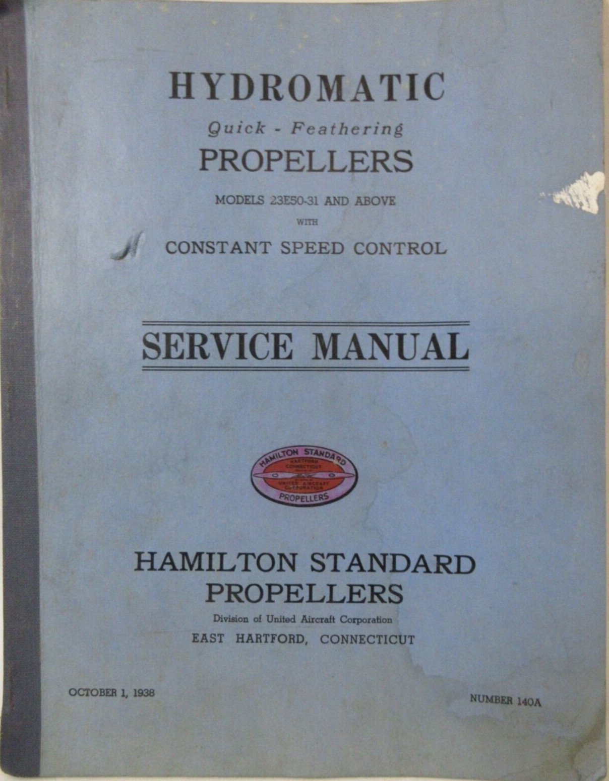 Hamilton Standard Hydromatic Quick-Feathering Propellers Service Manual VTG 1938