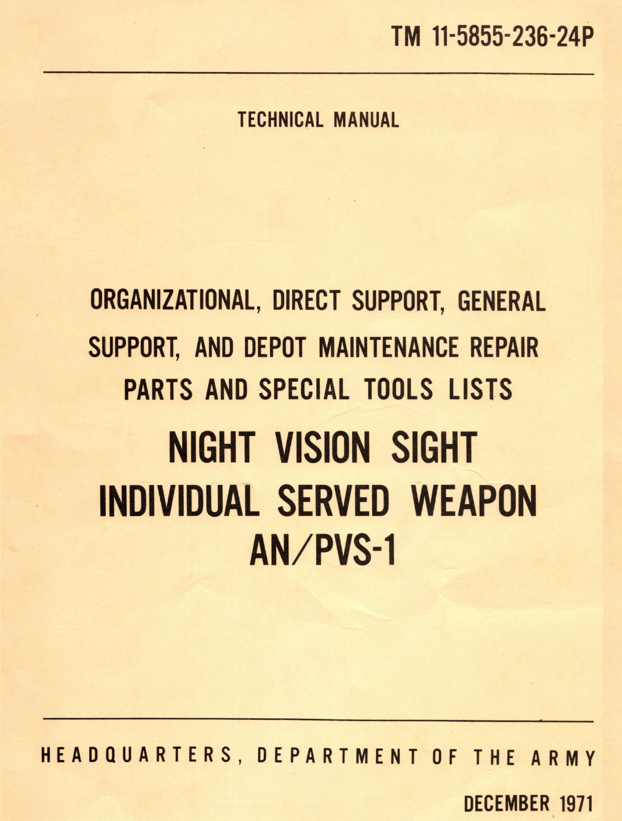 44 Page 1971 TM 11-5855-236-24P NIGHT VISION SIGHT AN/PVS-1 Manual on Data CD