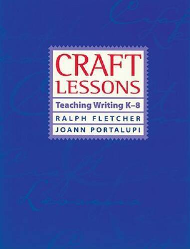 Craft Lessons - Paperback By Fletcher, Ralph - GOOD