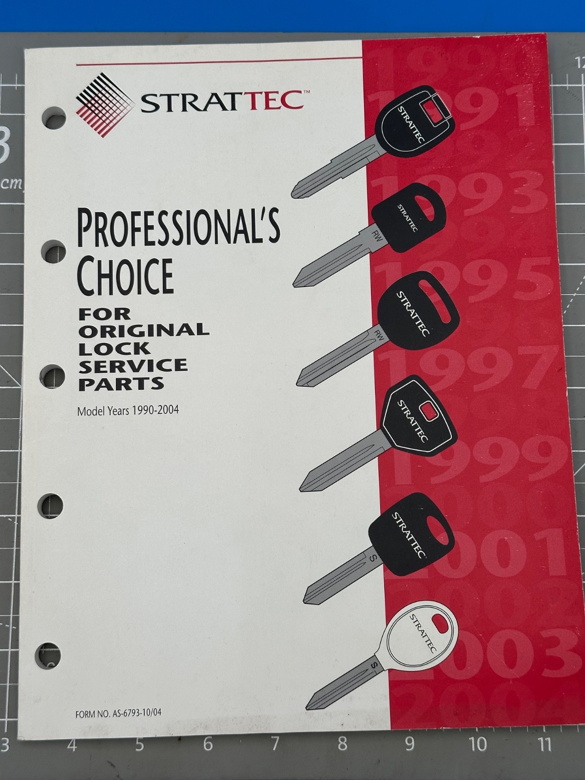 1990-2004 STRATTEC PROFESSIONAL'S CHOICE FOR ORIGINAL LOCK SERVICE PARTS CATALOG