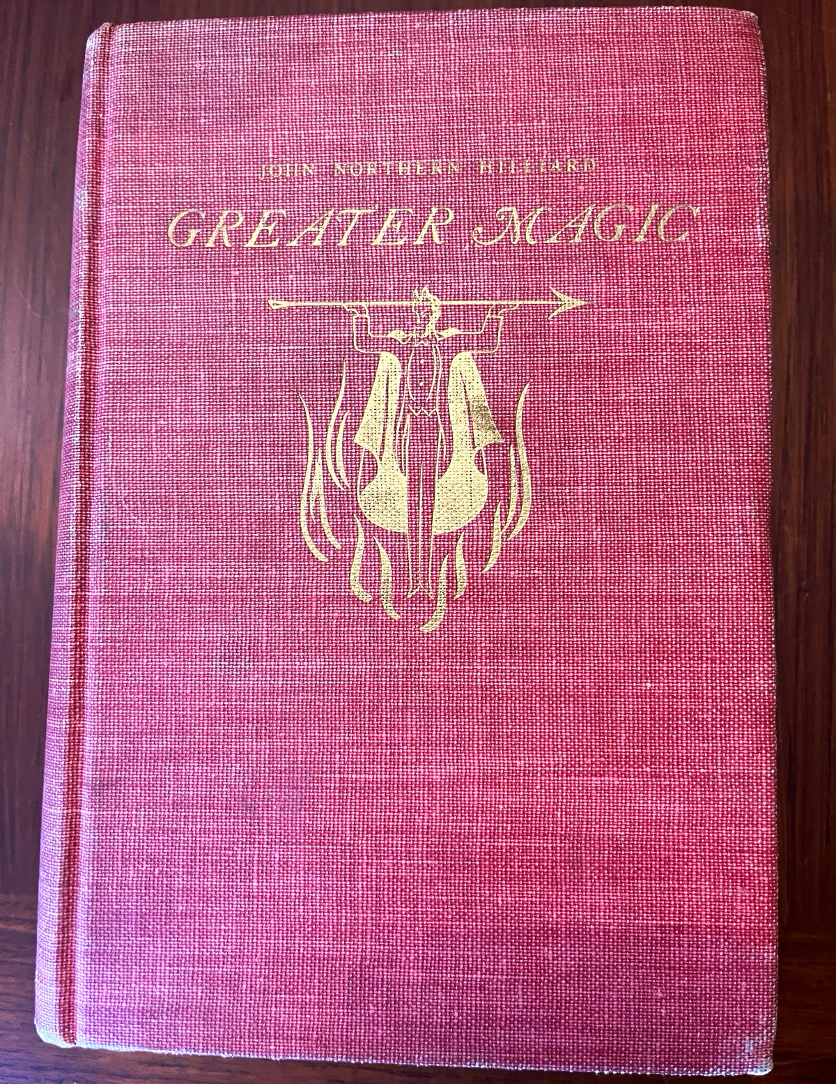 Greater Magic (Revised Edition) by John Northern Hilliard Hardcover