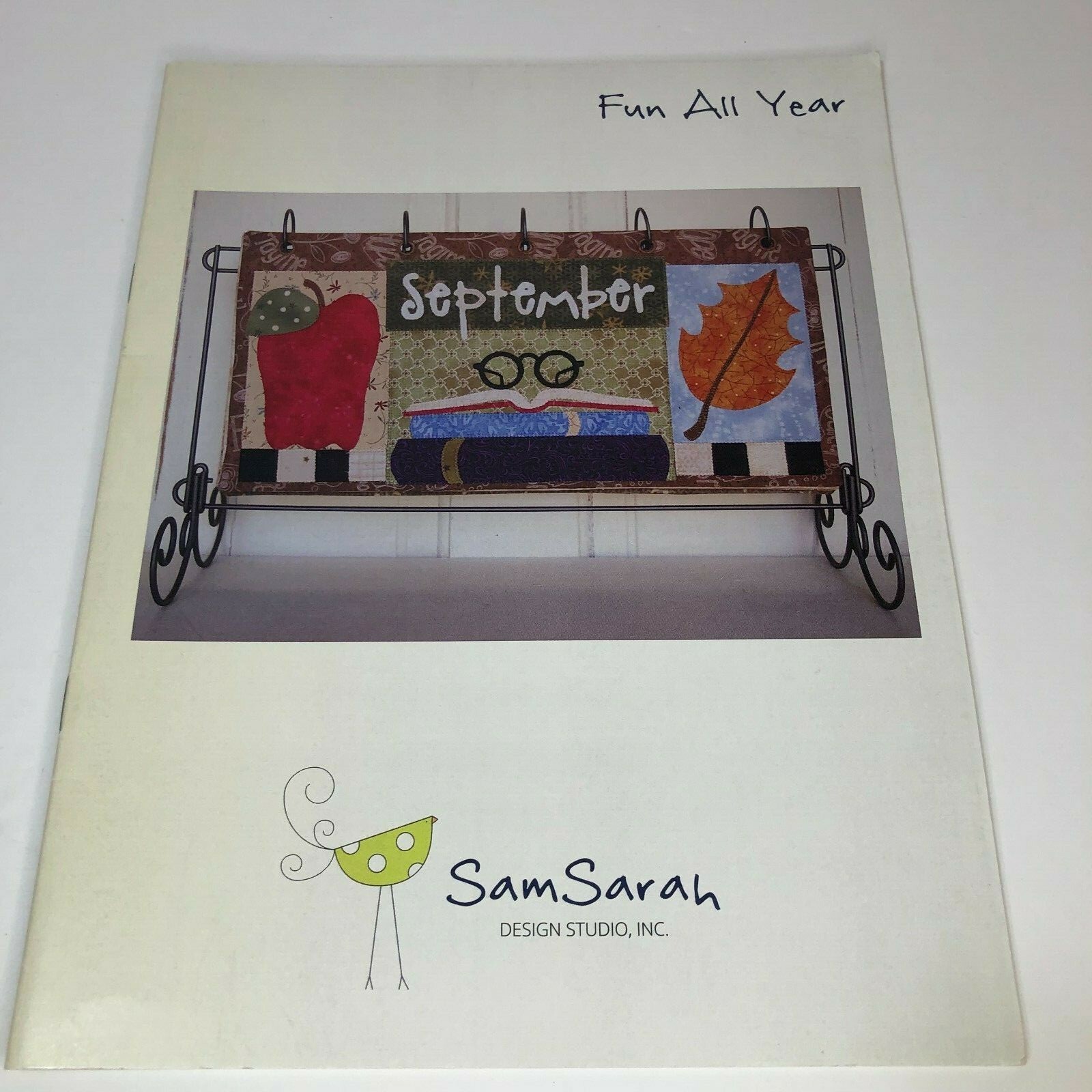 SAM SARAH DESIGN "FUN ALL YEAR" APPLIQUE QUILT Pattern Book 1011 USED