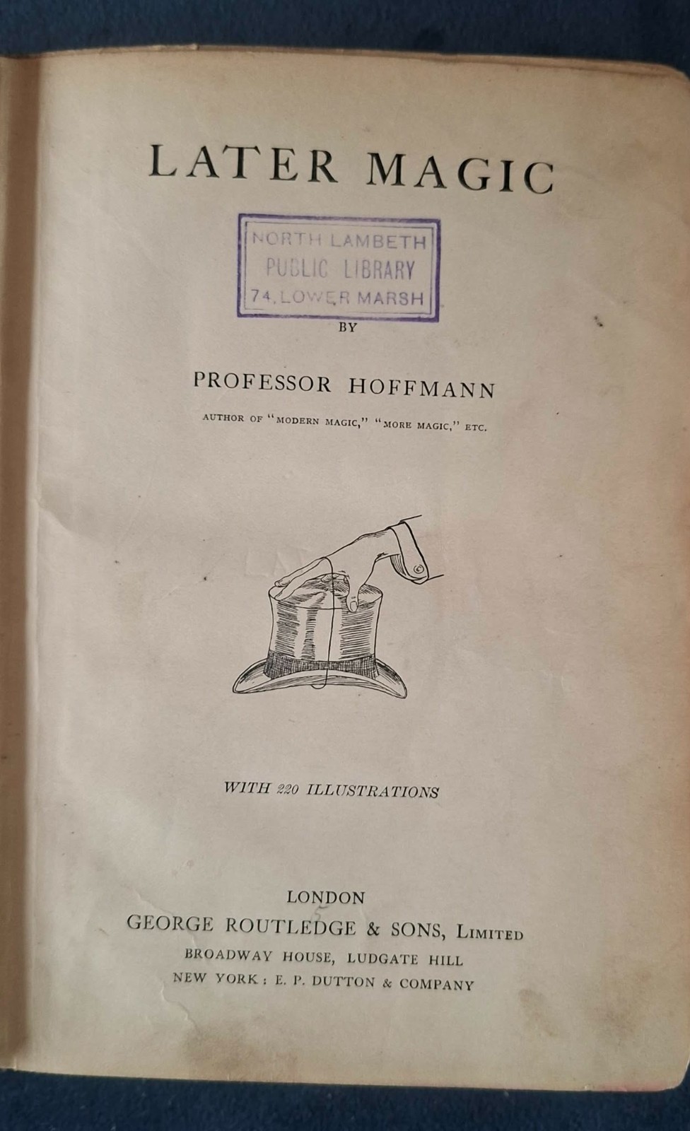 Later Magic - Professor Hoffmann (1904 First Edition) Rare Ex-Library