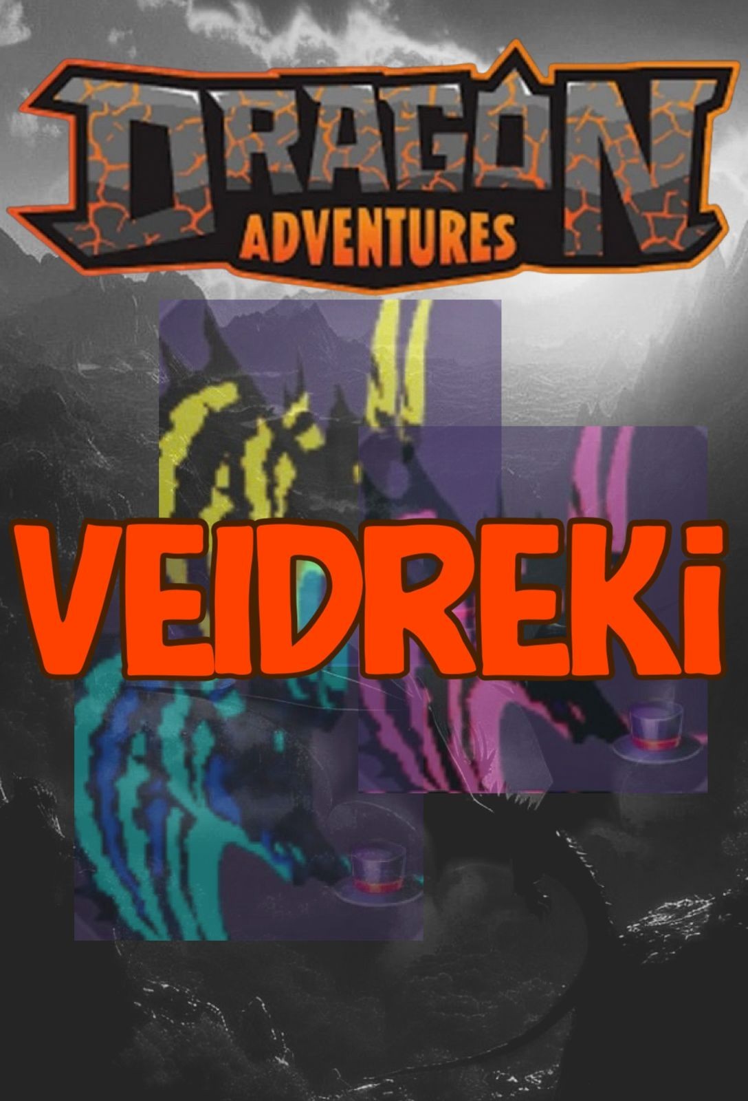 Dragon Adventures - All Veidreki !! Fast And Cheap