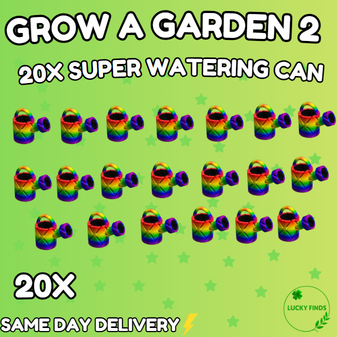 🔥Grow a Garden 2 Roblox✨NEW 20x Super Watering Cans  | Fast & Easy