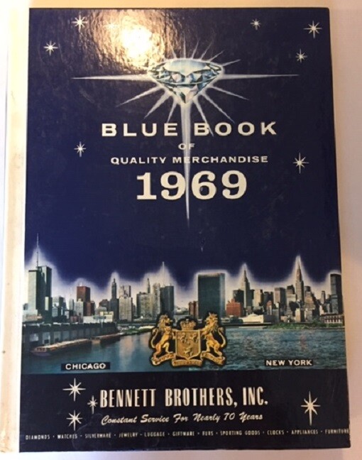 NEW BENNETT BROTHERS BLUE BOOK OF QUALITY MERCHANDISE 1969
