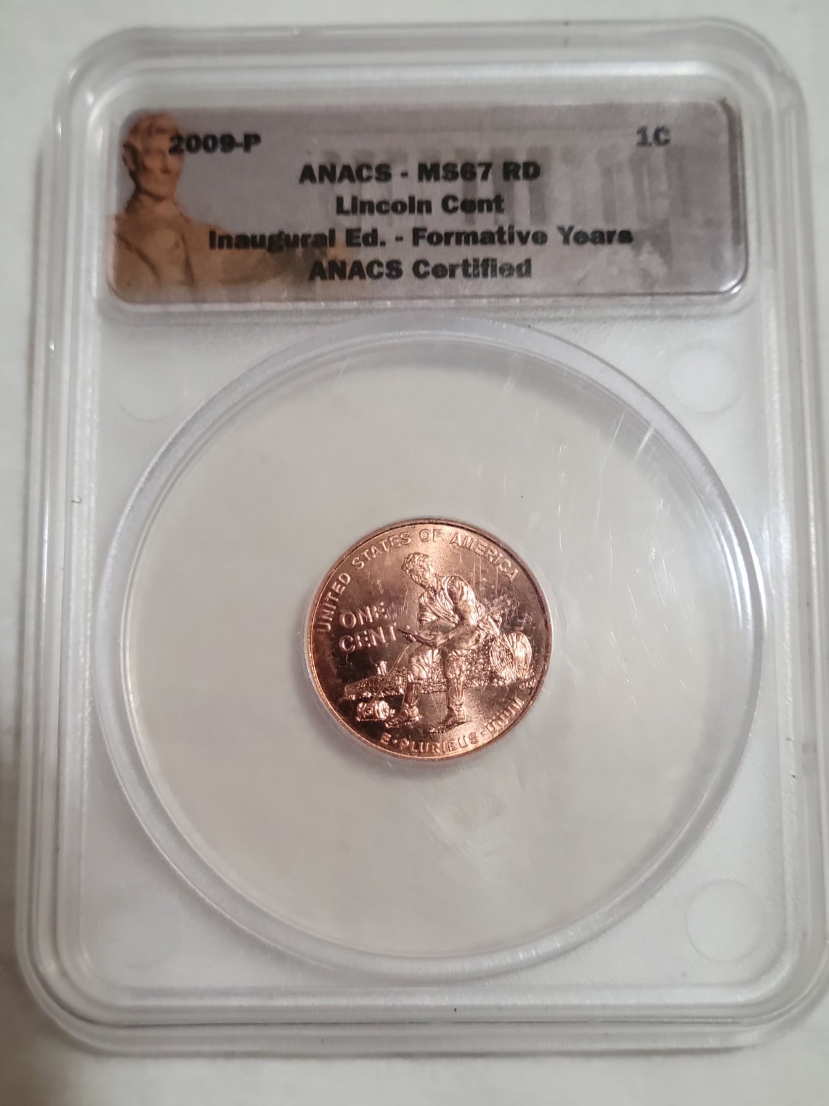 2009-P   Formative Years Lincoln Cent ANACS MS-67 RED Inaugural Edition