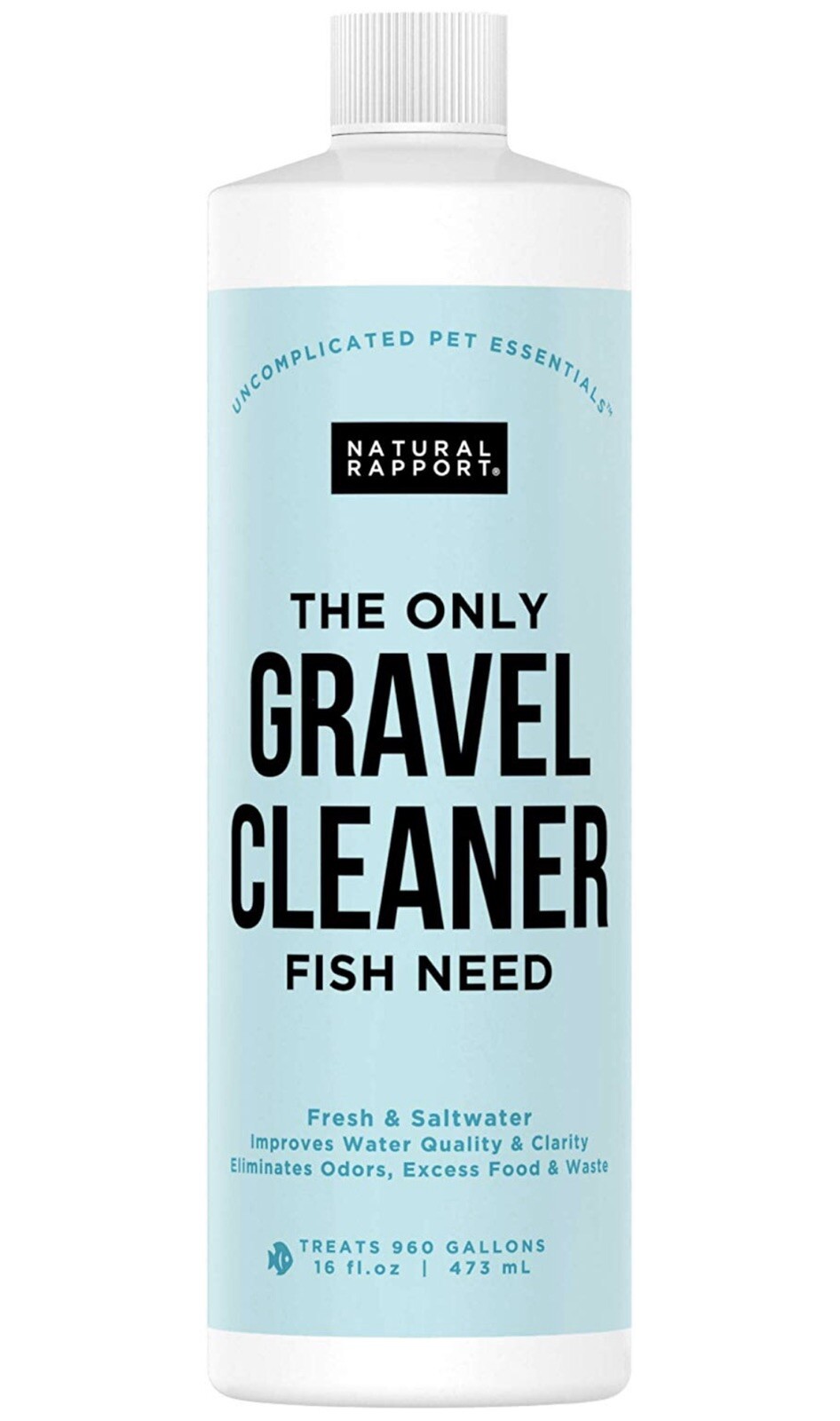 Natural Rapport Aquarium Cleaner for Fresh or Saltwater. FISH SAFE 16 oz