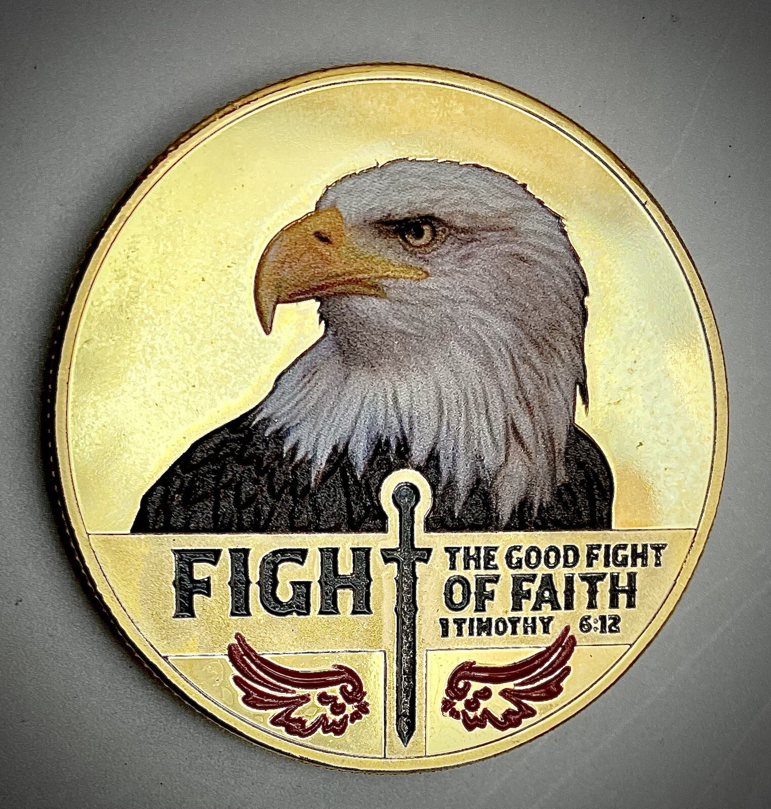 Fight The Good Fight Of Faith-Gold Colored Challenge/Collectors Coin-NEW-Eagle