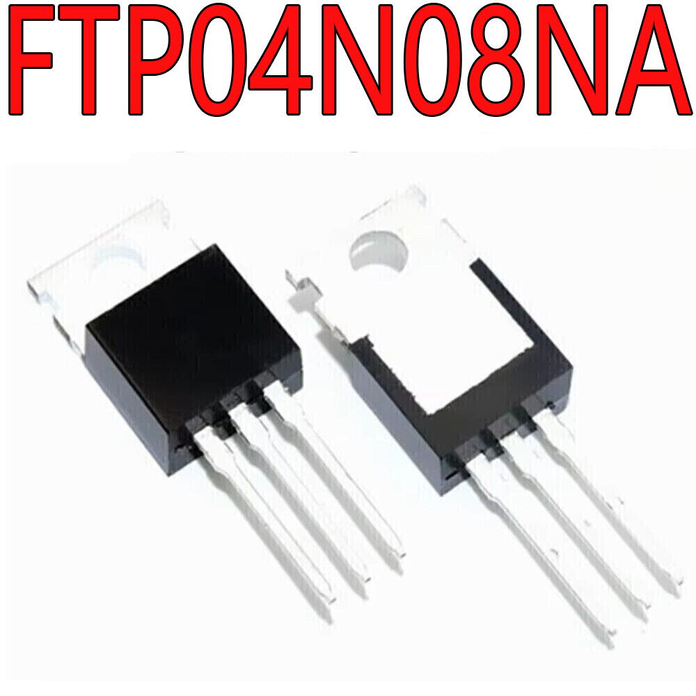 10PCS FTP04N08NA TO-220