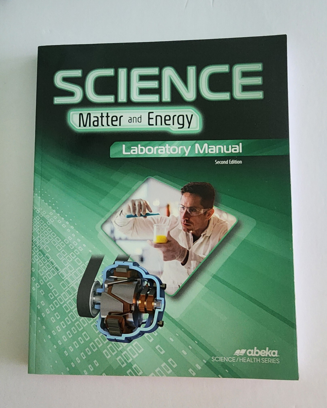 B447-48 * NEW, ABEKA, 9TH GRADE SCIENCE MATTER AND ENERGY LAB MANUAL 2ND EDITION