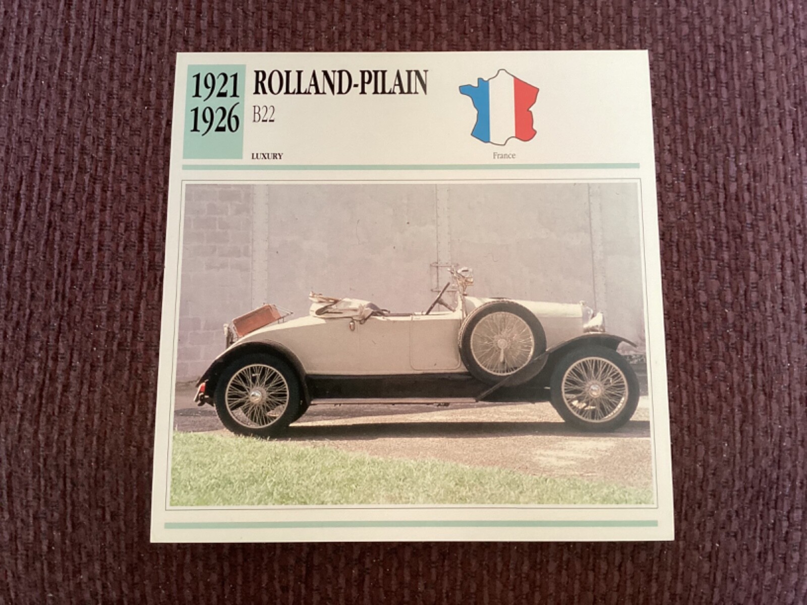 Rolland-Pilain B22,    1921-26,    Luxury Car, France,  Collectors Card