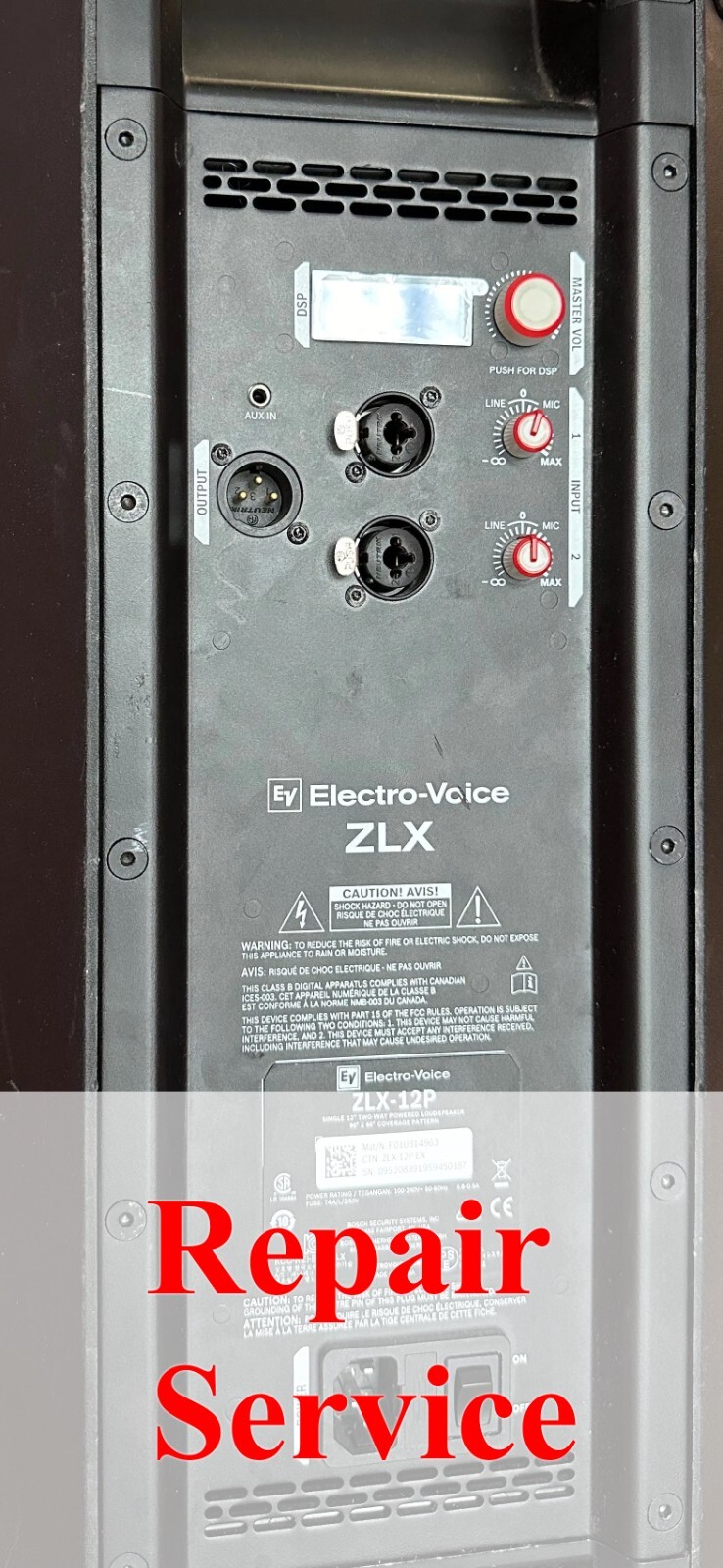 Repair Expert EV ZLX 12P/15P Speaker Power Supply Repair Service Only