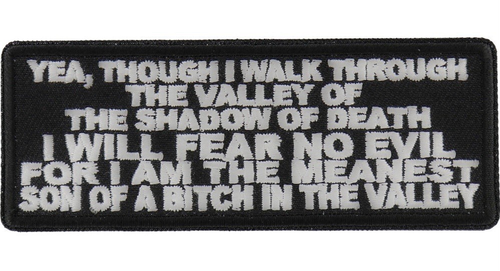 VALLEY OF THE SHADOW OF DEATH EMBROIDERED IRON ON PATCH **FREE SHIPPING**
