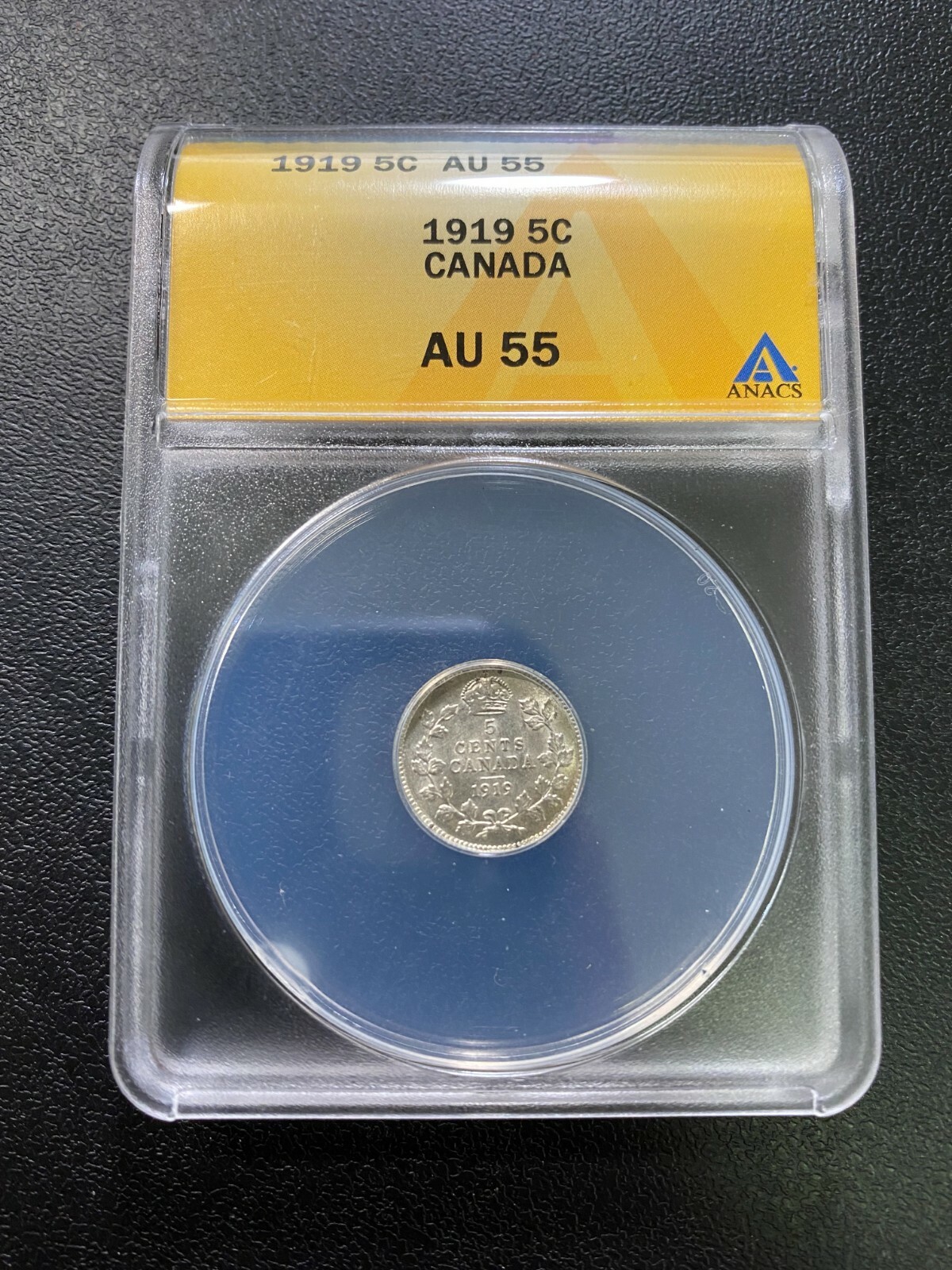 1919 CANADA 5 CENTS ANACS XF-45 - CANADIAN 5 CENTS - ABOUT UNC - CERTIFIED SLAB