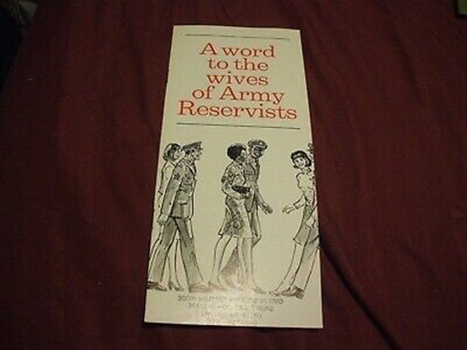 1976 A WORD TO THE WIVES OF ARMY RESERVISTS Recruitment Brochure