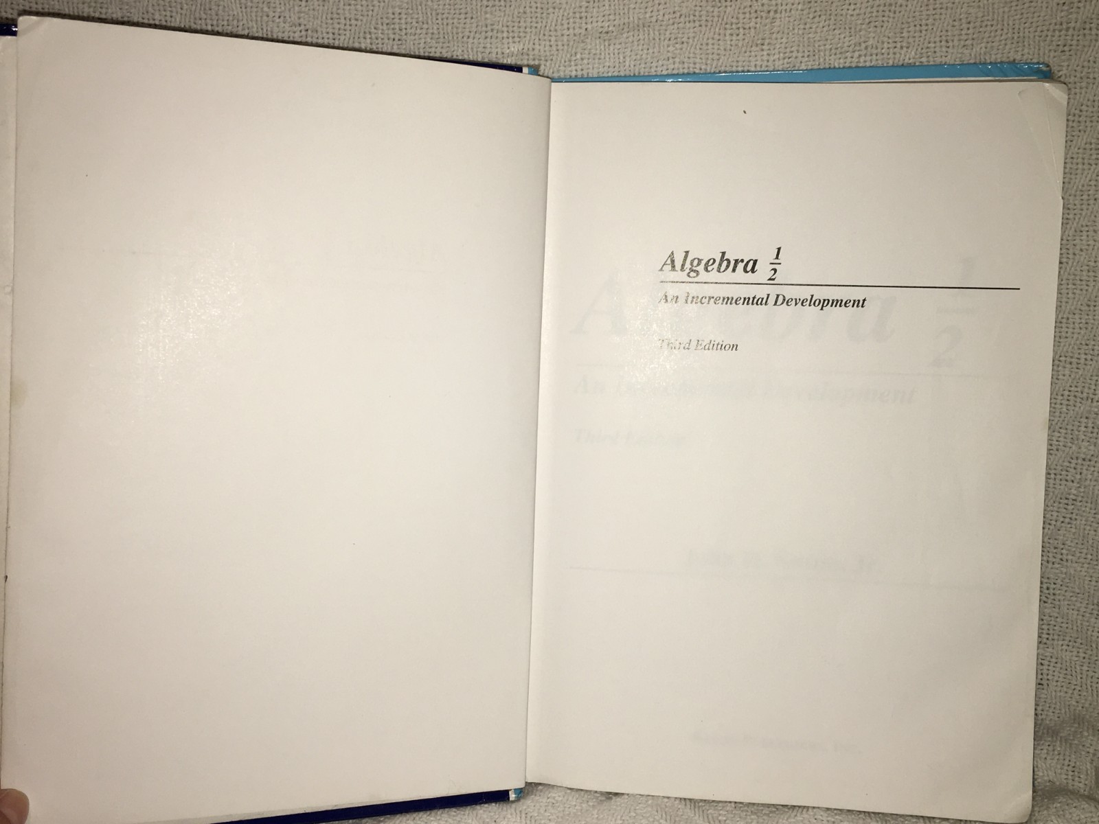 Saxon Math Algebra 1/2 An Incremental Development Third Edition Textbook 2004