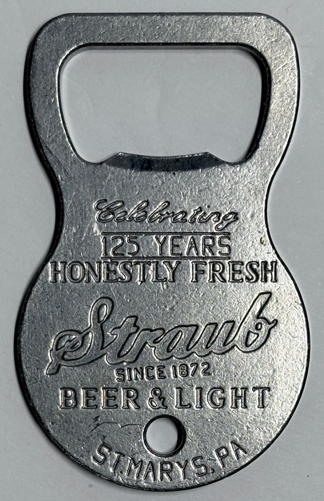STRAUB BEER Bottle Opener  - Celebrating 125 Years St. Marys Pa., NEW