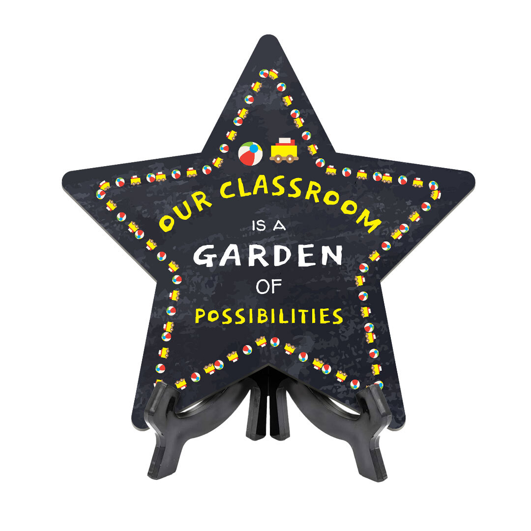 Our Classroom is a Garden of PossibilitiesTable Sign with Acrylic Stand 7.5x7.5“