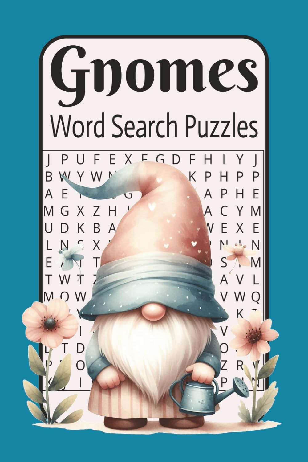 Gnomes Word Search Puzzles: Relaxing Gnome-Themed Word Search Puzzles to Boost M