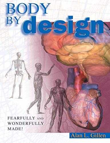 Body by Design: An Anatomy and - Paperback, by Alan L. Gillen - Very Good