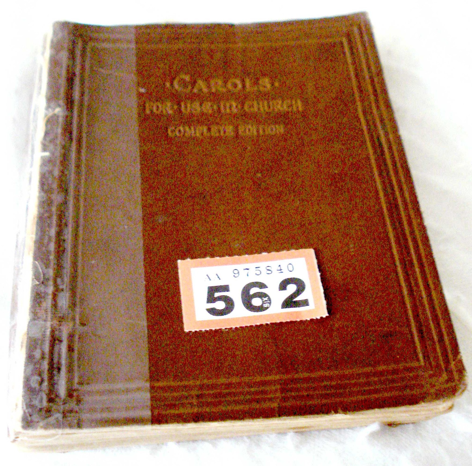 P562  Carols for Christmas Epiphany Easter Ascencion Harvest  - very old 1900