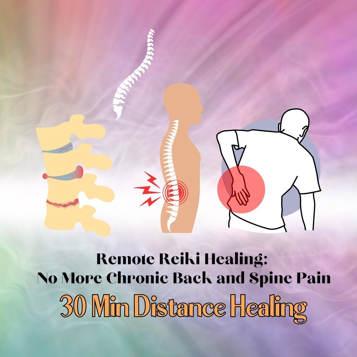 Remote Reiki Healing: No More Chronic Back and Spine Pain - 30 Min Distance Heal