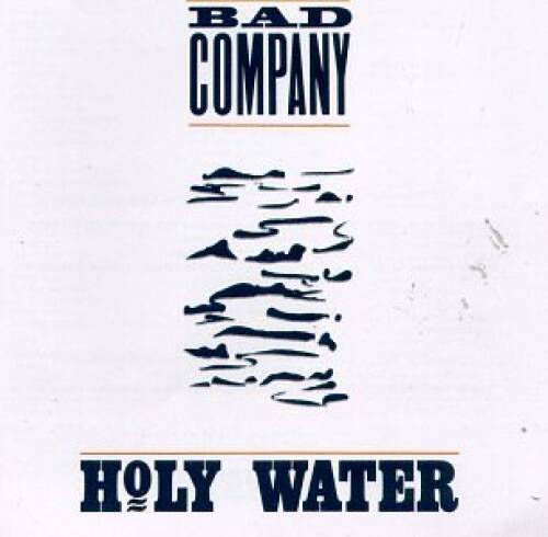 Holy Water - Audio CD By Bad Company - GOOD