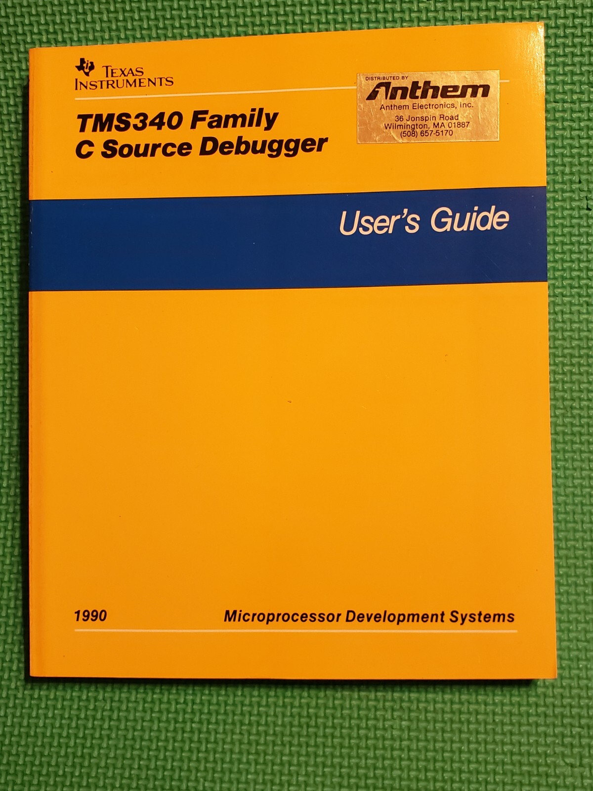 Texas Instrument  TMS340 FAMILY C Source Debugger,  Users Guide  - 1990
