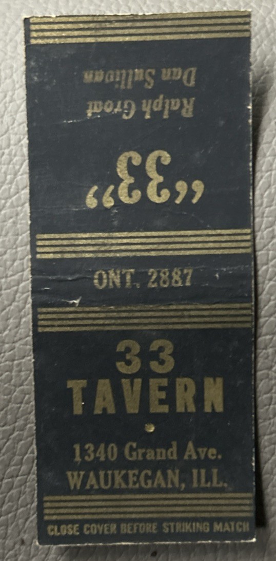 Vintage 33 TAVERN Matchbook Cover, 1340 Grand Ave. Waukegan, Illinois