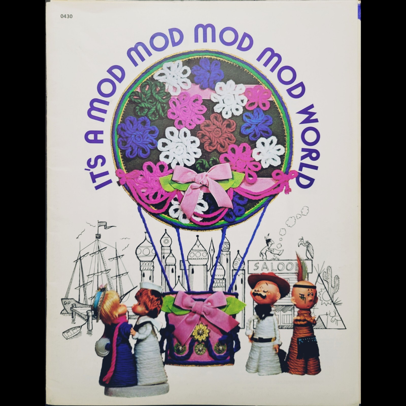Vintage Mangelson's "It's a Mod Mod World" #0430 Mod Yarn Projects ©1973