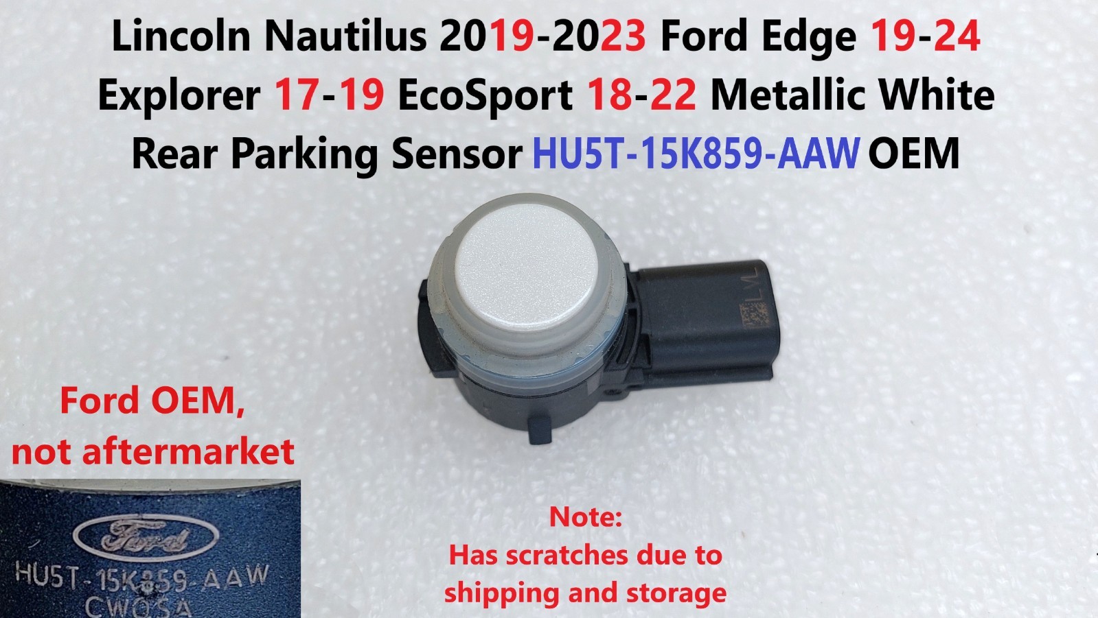 2019-2023 Lincoln Nautilus Metallic White Rear Parking Sensor HU5T15K859AAW OEM