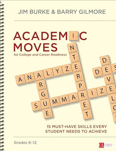 Academic Moves for College and Career Readiness, Grades 6-12: 15 Mus - VERY GOOD