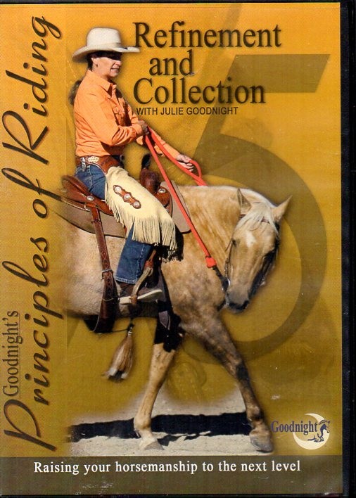 Horsemanship Principles Riding Horses Refinement and Collection Next Level DVD