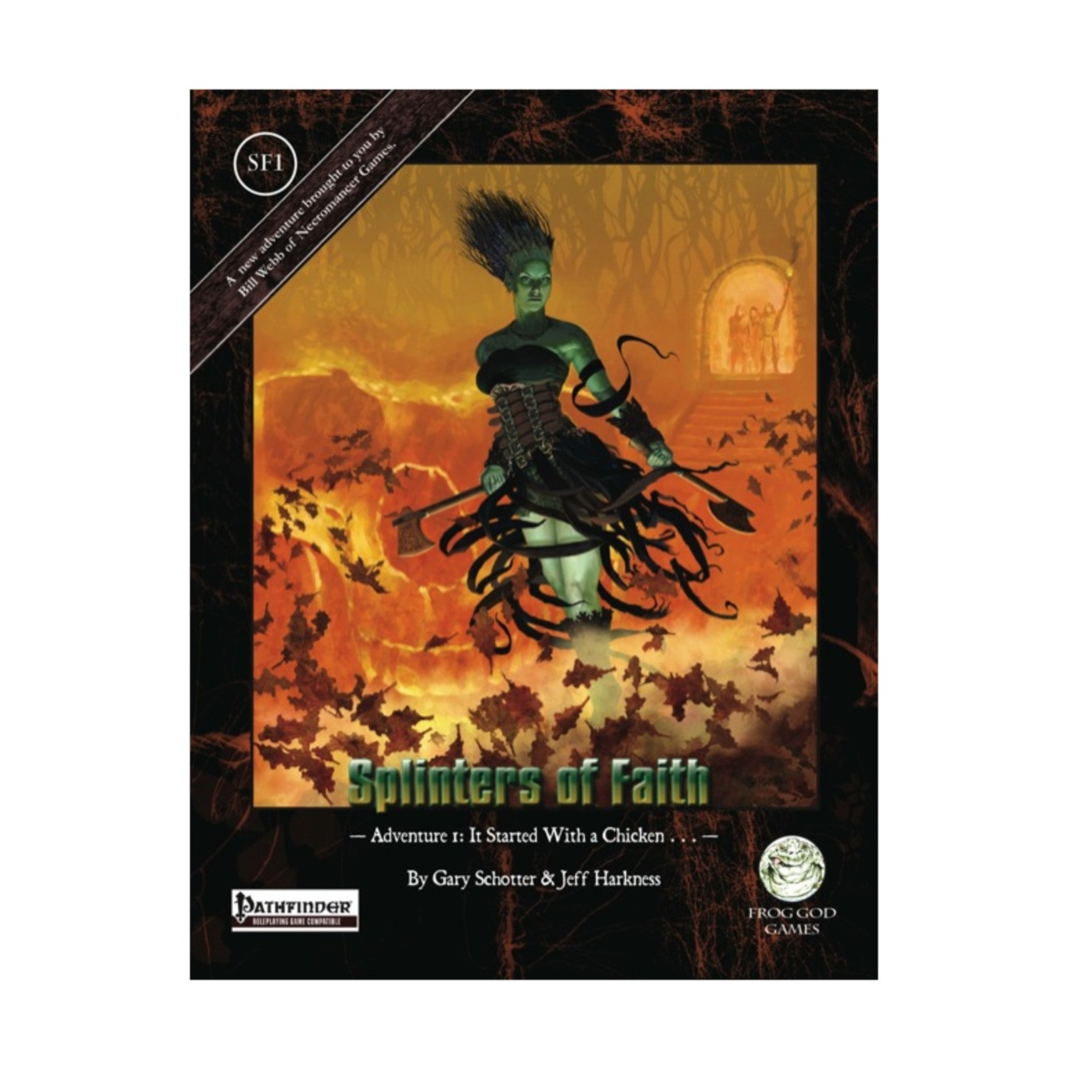 Frog God Swords & Wiz  Splinters of Faith #1 - It Started with a Chicken (S EX